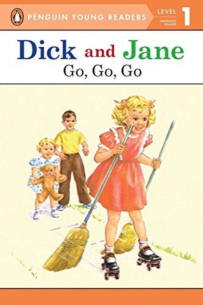 Dick and Jane Go, Go, Go (Penguin Young Reader Level 1) (Paperback) L30602